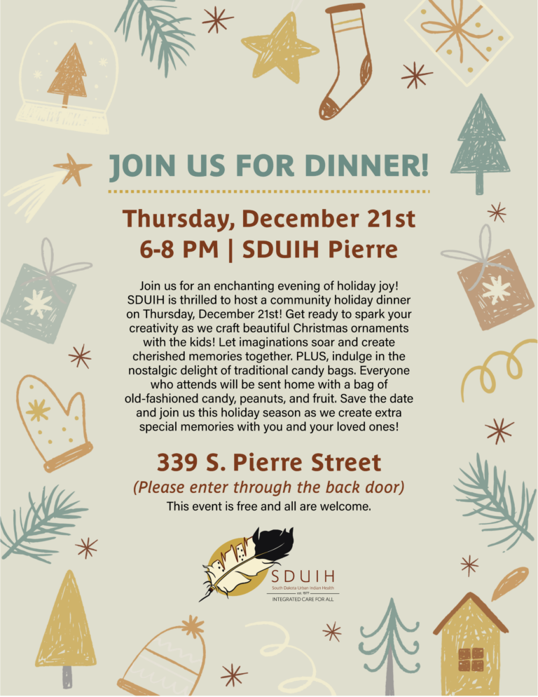 Join Us for a Festive Feast! FREE Holiday Dinner at SDUIH Pierre Clinic 12/21